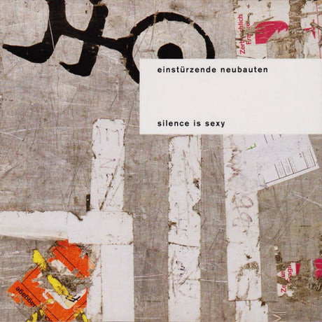 Einsturzende Neubauten - Silence is sexy (LP) - Velvet Music