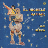 El Michels Affair - Yeti season (LP) - Velvet Music