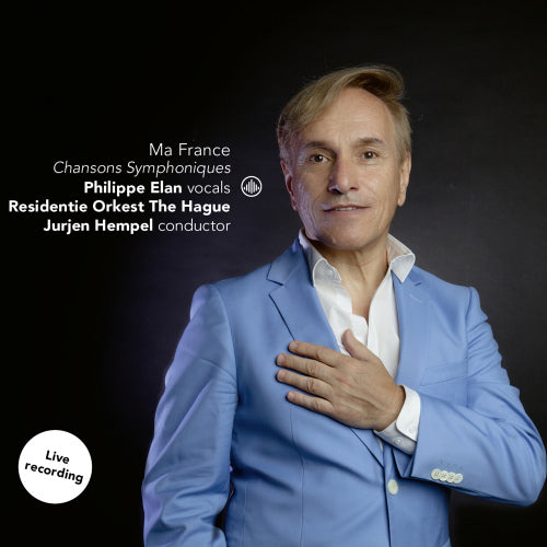 Philippe Elan - Ma france - chansons symphonique (CD) - Velvet Music