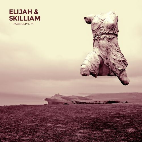 Elijah & Skilliam - Fabriclive 75: elijah & skilliam (CD)