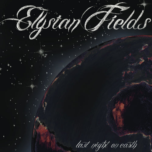 Elysian Fields - Last night on earth (CD) - Velvet Music