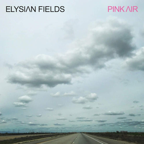 Elysian Fields - Pink air (LP)