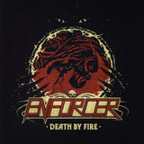 Enforcer - Death by fire (CD)