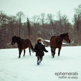 Ephemerals - Nothin is easy (CD) - Velvet Music
