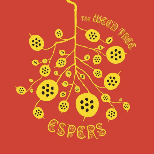 Espers - Weed tree (LP) - Velvet Music