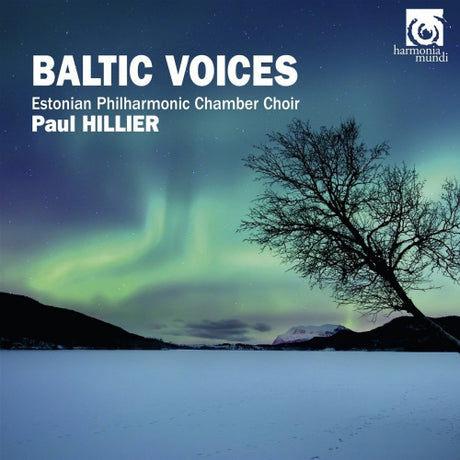 Paul Hillier - Baltic voices (CD) - Velvet Music