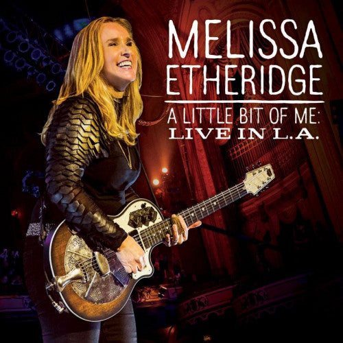 Melissa Etheridge - A little bit of me: live in l.a. (CD) - Velvet Music