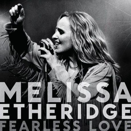 Melissa Etheridge - Fearless love (CD) - Velvet Music