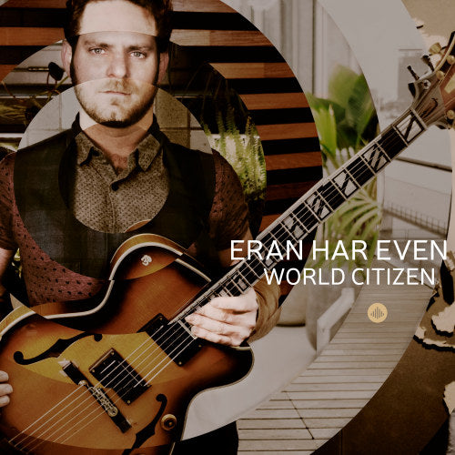 Eran Har Even - World citizen (CD)