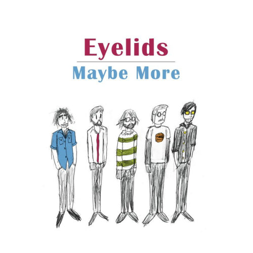 Eyelids - Maybe more (CD) - Velvet Music