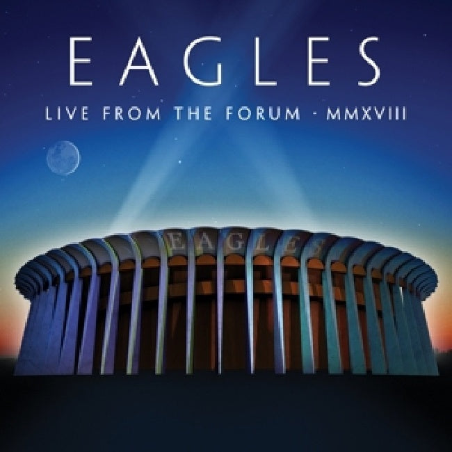 Eagles - Live from the forum mmxviii (CD)
