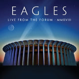 Eagles - Live from the forum mmxviii (CD)