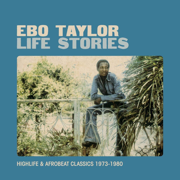 Ebo Taylor - Life stories (CD) - Velvet Music