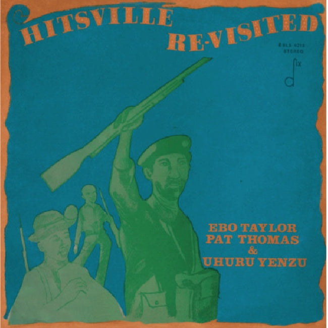 Ebo Taylor, Pat Thomas (3) & Uhuru Yenzu - Hitsville Re-Visited (LP) - Velvet Music
