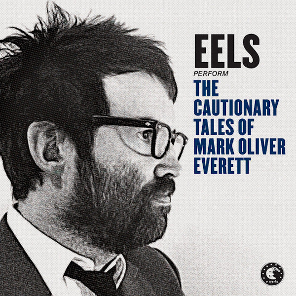 Eels - The cautionary tales of mark oliver everett (CD) - Velvet Music