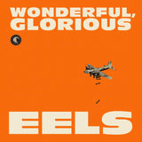 Eels - Wonderful, glorious (CD) - Velvet Music