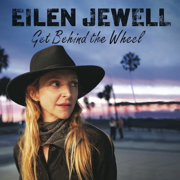 Eilen Jewell - Get behind the wheel (CD) - Velvet Music