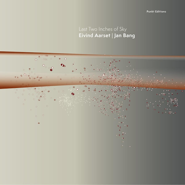 Eivind Aarset / Jan Bang - Last two inches of sky (LP)