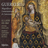El Leon De Oro / Peter Phillips - Guerrero magnificat lamentations & canciones (CD) - Velvet Music