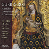El Leon De Oro / Peter Phillips - Guerrero magnificat lamentations & canciones (CD) - Velvet Music