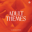 El Michels Affair - Adult themes (LP) - Velvet Music