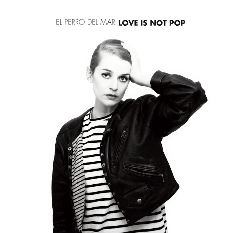 El Perro Del Mar - Love is not pop (LP)