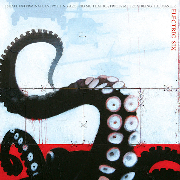 Electric Six - I shall exterminate everything around me that restricts me from being the master (CD) - Velvet Music