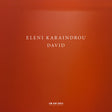 Eleni Karaindrou - David (CD) - Velvet Music