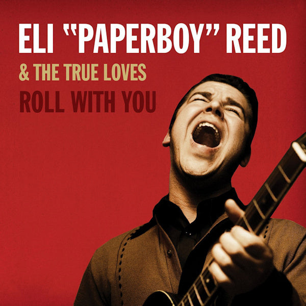 Eli Paperboy Reed & The True Loves - Roll with you (LP) - Velvet Music