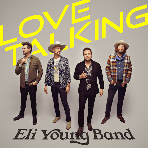 Eli Young Band - Love talking (CD) - Velvet Music