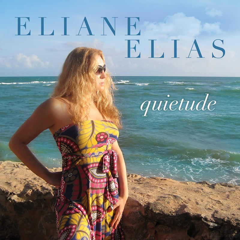 Eliane Elias - Quietude (LP) - Velvet Music