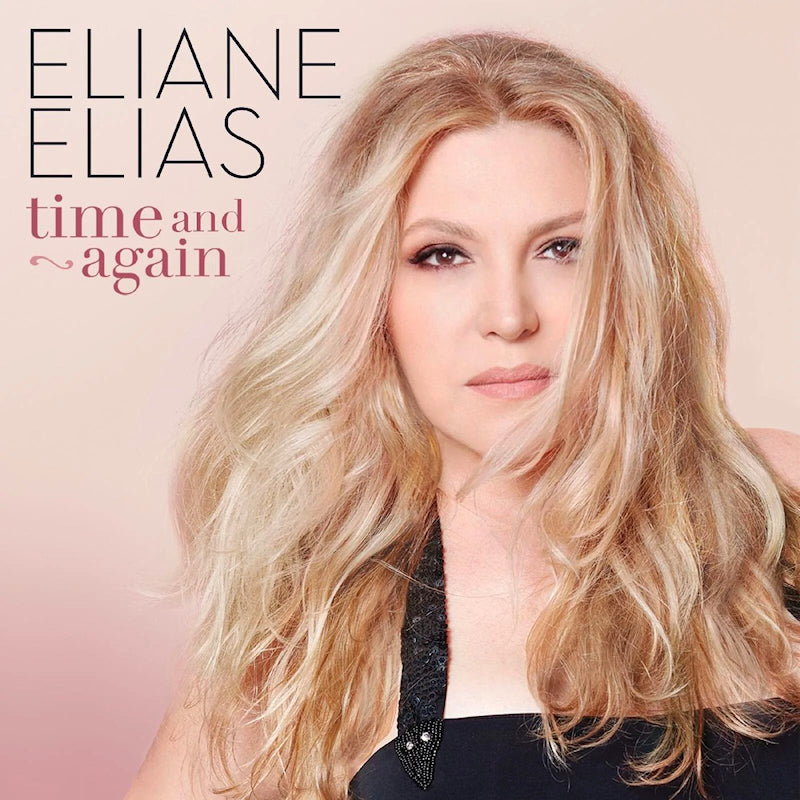 Eliane Elias - Time and again (CD) - Velvet Music