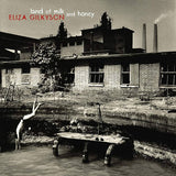 Eliza Gilkyson - Land of milk and honey (CD) - Velvet Music