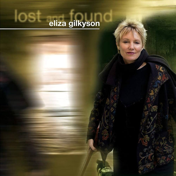 Eliza Gilkyson - Lost and found (CD) - Velvet Music