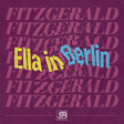 Ella Fitzgerald - Ella in berlin: mack the knife / summertime - original grooves (12-inch maxi-single) - Velvet Music