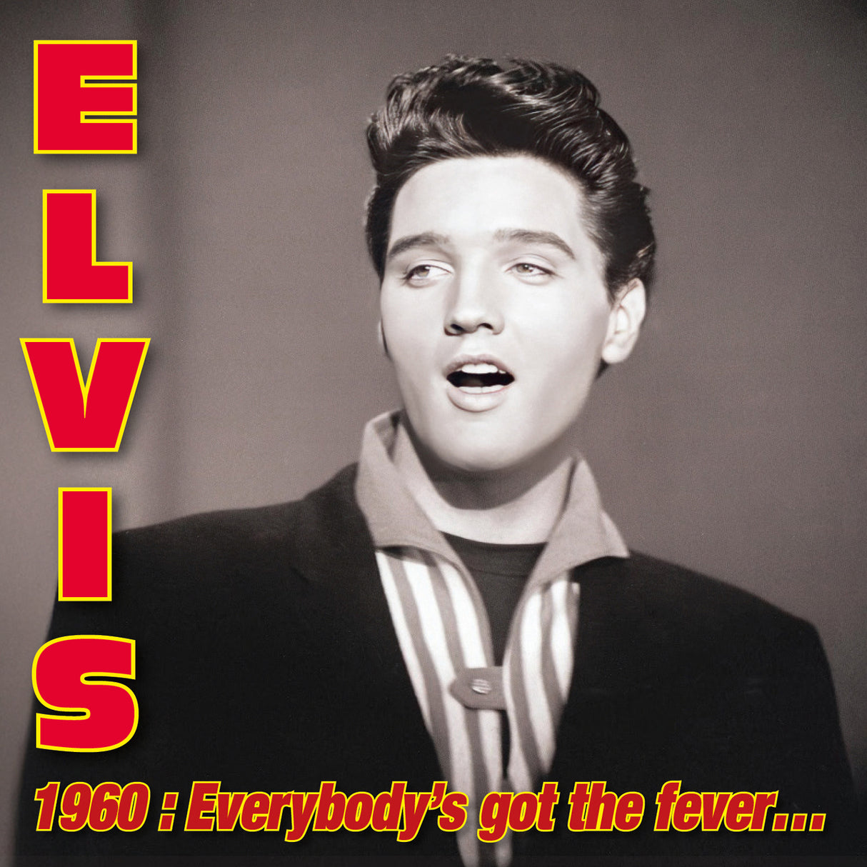Elvis Presley - Elvis 1960: Everybody's Got The Fever (CD) - Velvet Music
