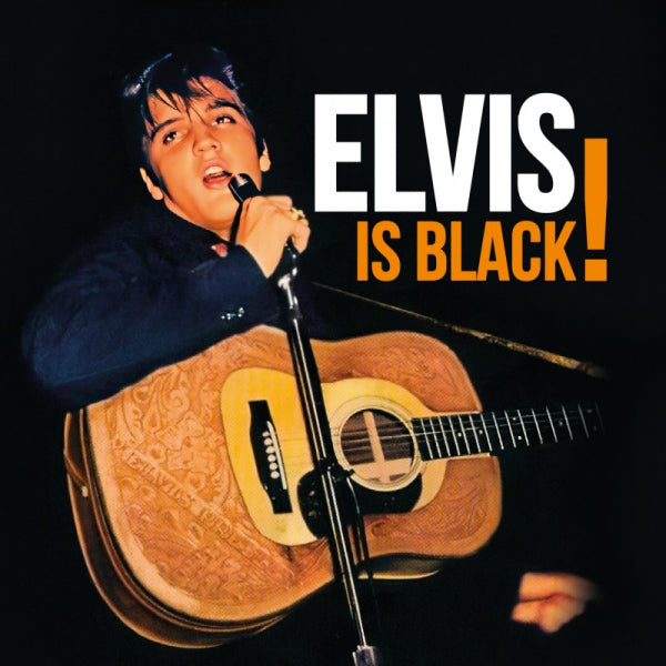 Elvis Presley - Elvis is black! (CD) - Velvet Music