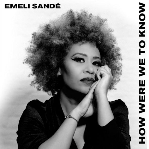Emeli Sande - How were we to know (LP) - Velvet Music