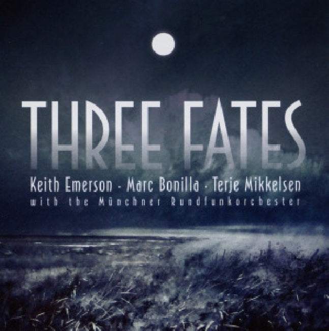 Keith Emerson /marc Bonilla/terje Mikkelsen - Three fates (CD)