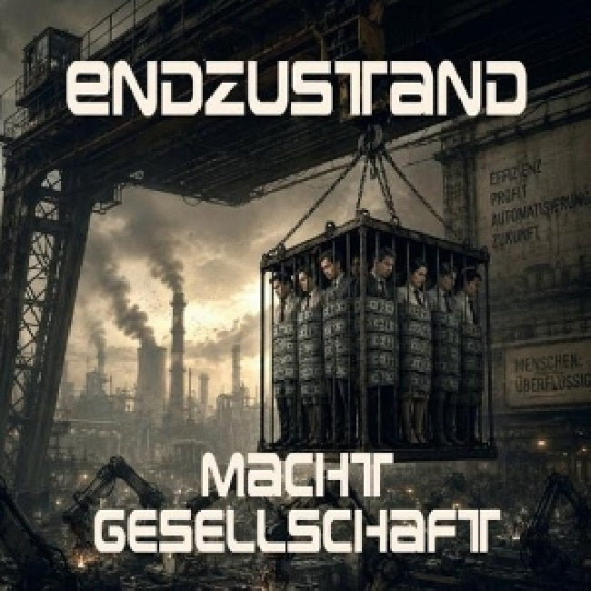 Endzustand - Macht gesellschaft (CD) - Velvet Music