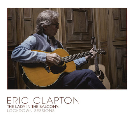 Eric Clapton - The lady in the balcony: lockdown sessions -shm-cd- (CD) - Velvet Music