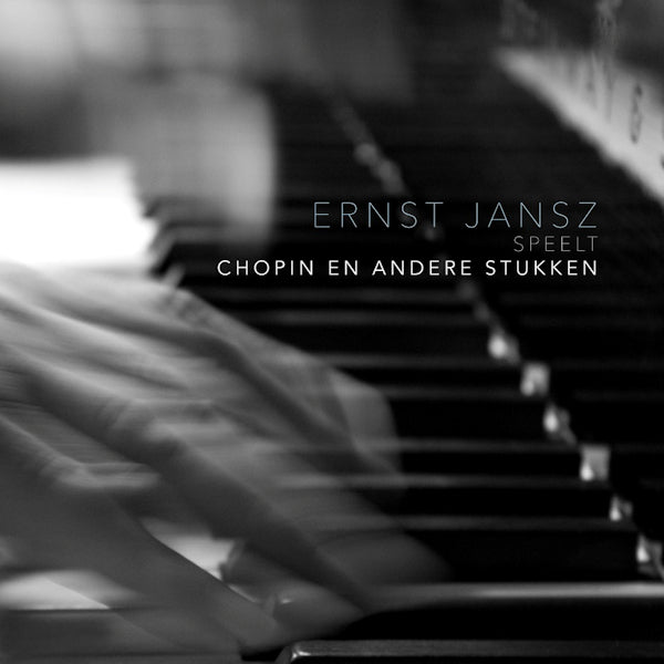 Ernst Jansz - Chopin en andere stukken (CD) - Velvet Music