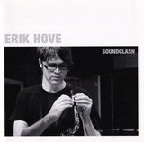 Erik Hove - Soundclash (used CD)