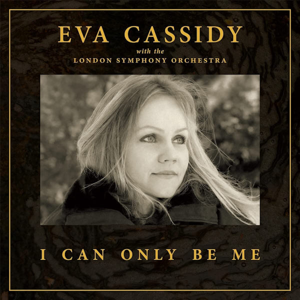 Eva Cassidy with the London Orchestra - I can only be me (LP) - Velvet Music