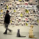 Evidence - Cats & dogs (CD) - Velvet Music