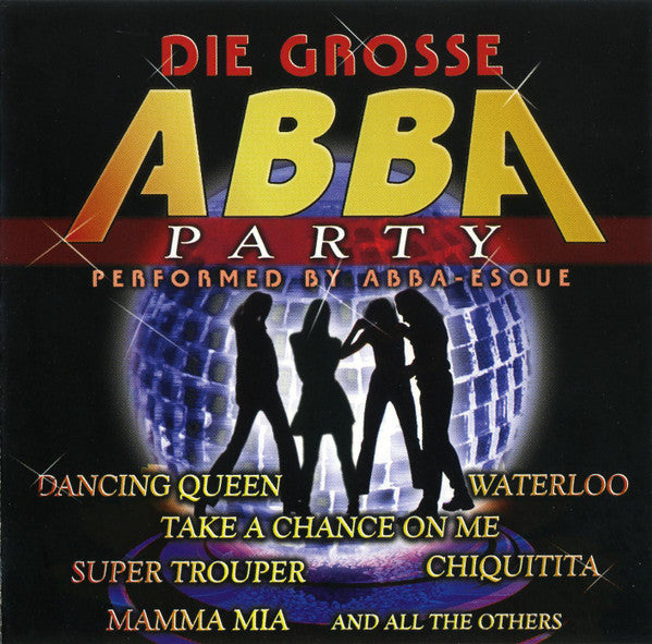 ABBA-Esque - Die Grosse ABBA Party (CD) - Velvet Music