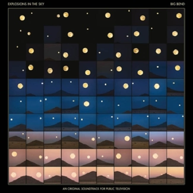 Explosions In The Sky - Big bend (an original soundtrack for public television) (LP)