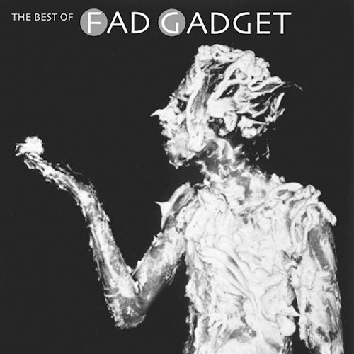 Fad Gadget - Best of fad gadget (CD) - Velvet Music