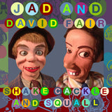 Jad Fair - Shake, cackle and squall (CD) - Velvet Music