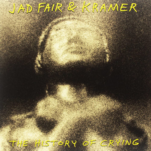 Jad Fair & Kramer - Music for crying (LP)